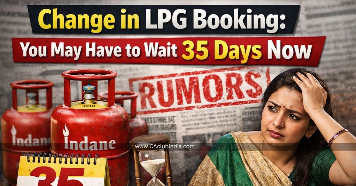 Change in LPG Booking: You May Have to Wait 35 Days Now