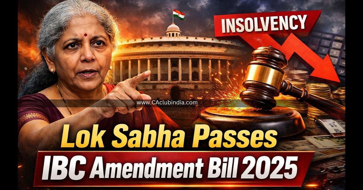 Lok Sabha Passes IBC Amendment Bill 2025, FM Highlights Strong NPA Recovery Lok Sabha Passes IBC Amendment Bill 2025, FM Highlights Strong NPA Recovery