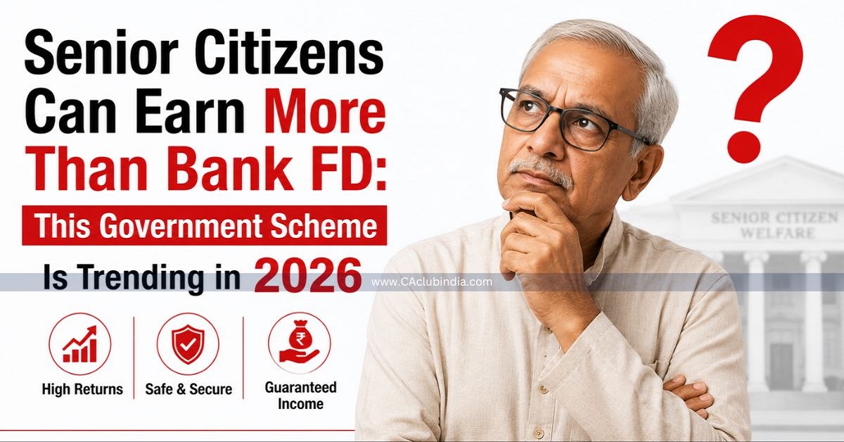 Senior Citizens Can Earn More Than Bank FD: This Government Scheme Is Trending in 2026