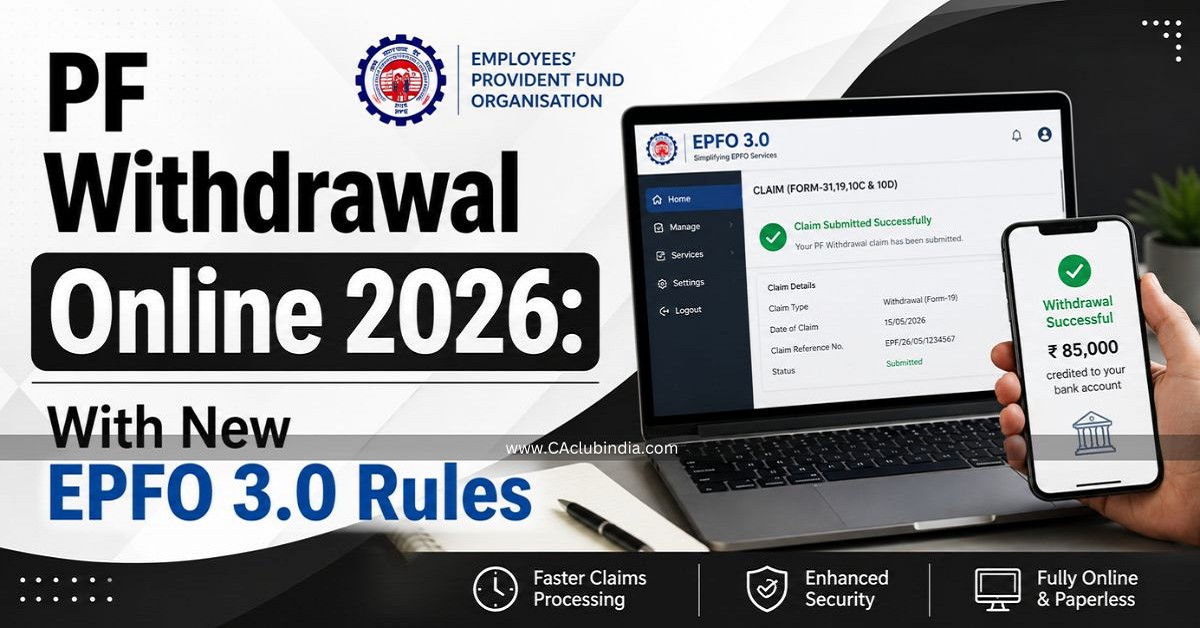 PF Withdrawal Online 2026: With New EPFO 3.0 Rules PF Withdrawal Online 2026: With New EPFO 3.0 Rules
