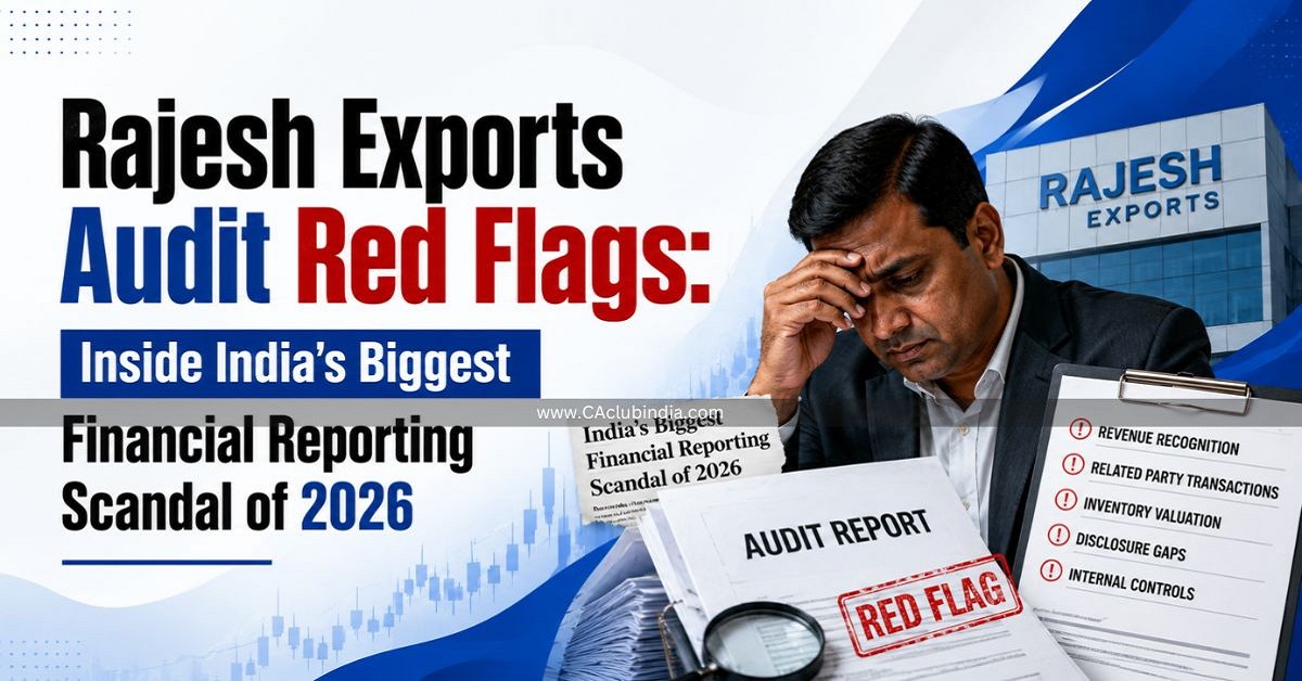 Rajesh Exports Audit Red Flags: Inside India s Biggest Financial Reporting Scandal of 2026 Rajesh Exports Audit Red Flags: Inside India s Biggest Financial Reporting Scandal of 2026