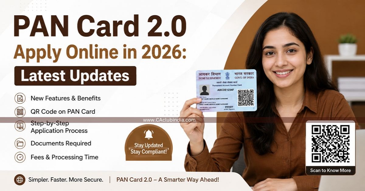 PAN Card 2.0 Apply Online in 2026: Latest Updates with QR Code and Application Process PAN Card 2.0 Apply Online in 2026: Latest Updates with QR Code and Application Process