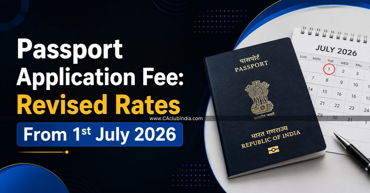 Passport Application Fee: Revised Rates From 1st July 2026