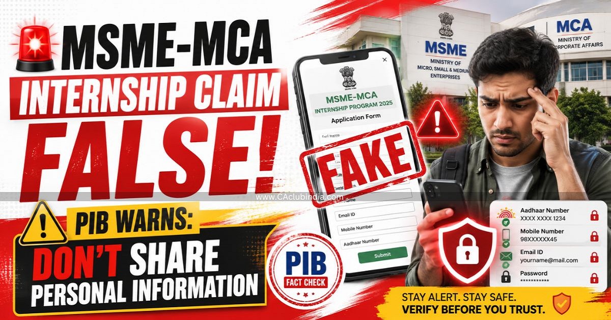 MSME-MCA Internship Claim False: PIB Advises Citizens Not to Share Personal Information