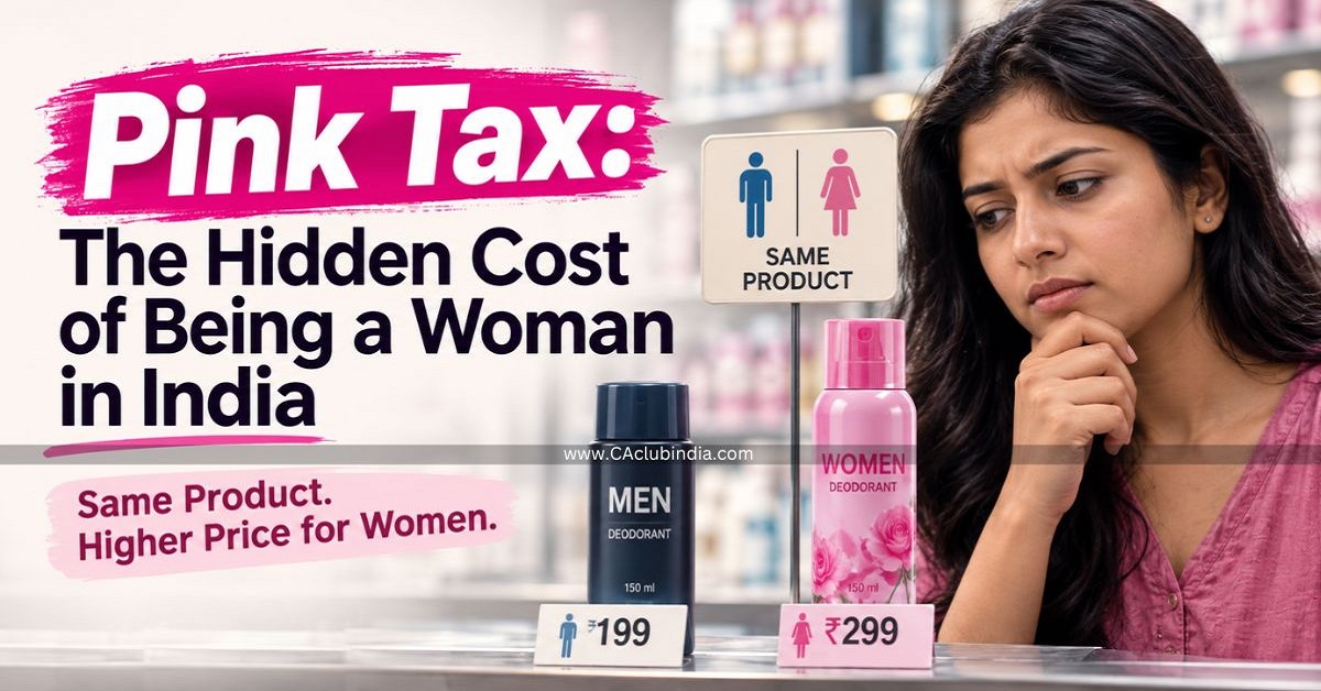 Pink Tax: The Hidden Cost of Being a Woman in India
