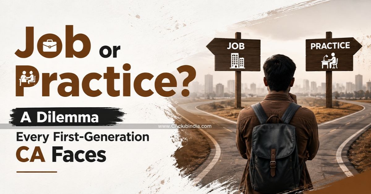 Job or Practice? A Dilemma Every First-Generation CA Faces