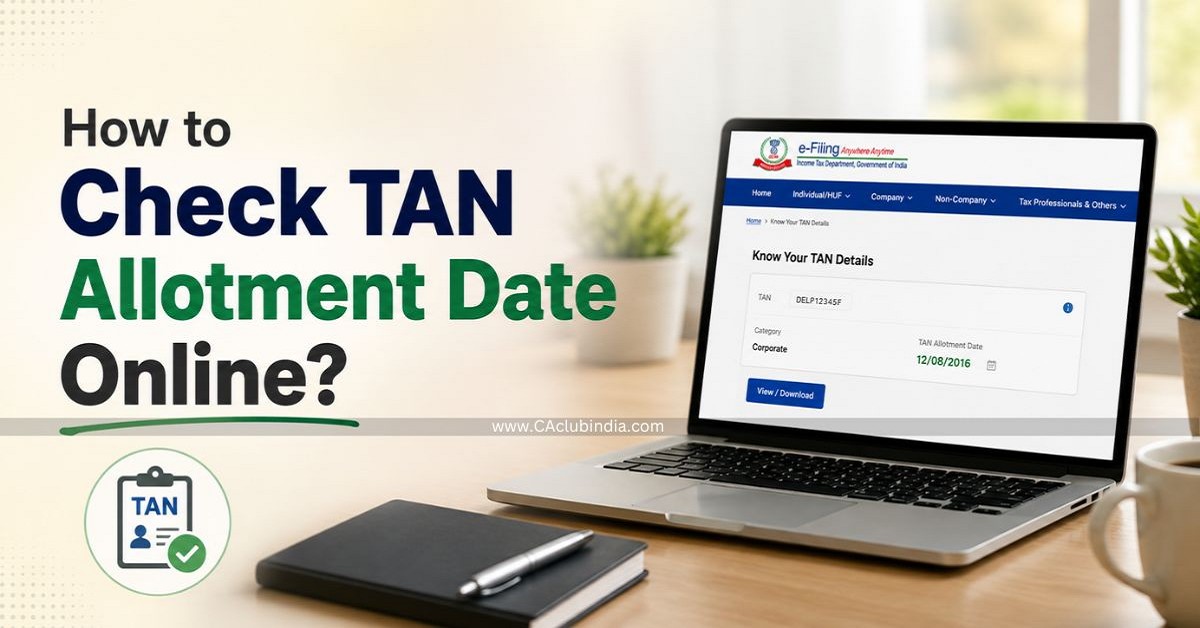 How to Check TAN Allotment Date Online How to Check TAN Allotment Date Online
