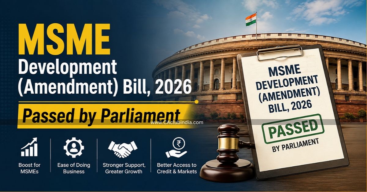 MSME Development (Amendment) Bill, 2026 Passed by Parliament MSME Development (Amendment) Bill, 2026 Passed by Parliament
