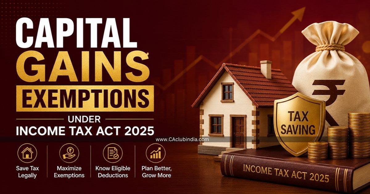 Capital Gains Exemptions Under Income Tax Act 2025