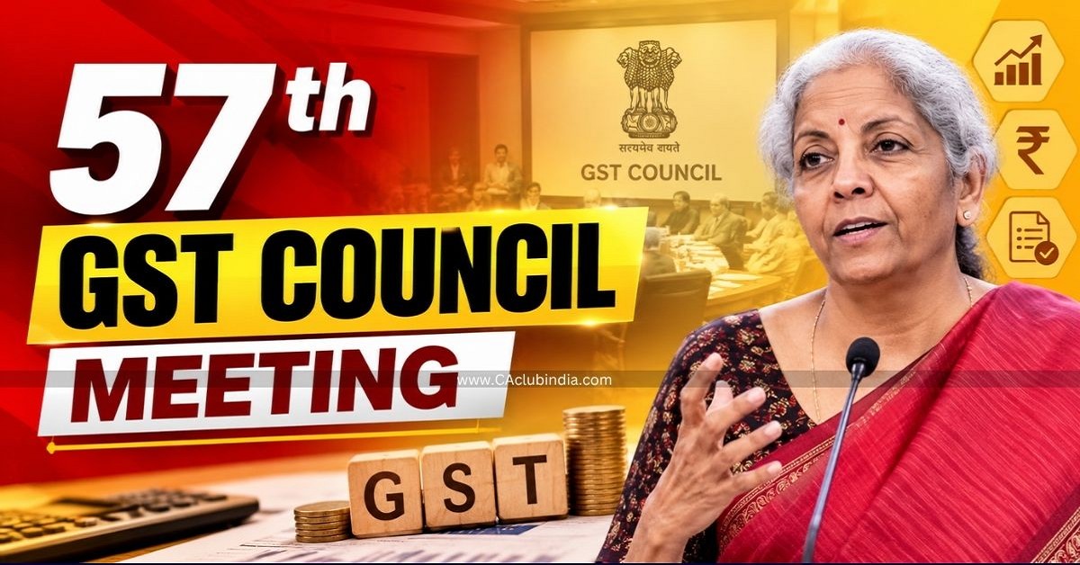57th GST Council Meeting: GST Arrest Powers to Go, Prosecution Limit Raised to Rs 5 Crore