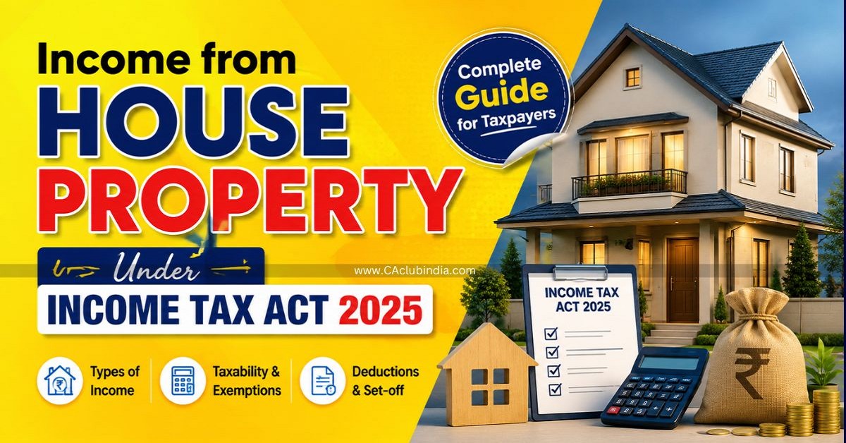 Income from House Property Under Income Tax Act 2025