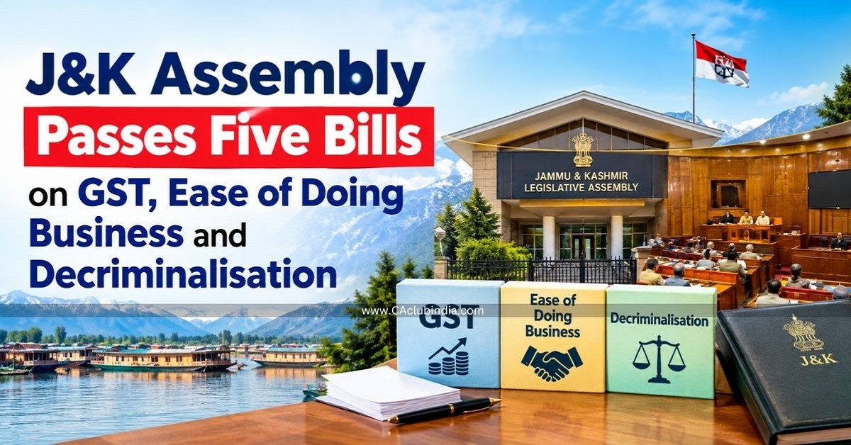 JandK Assembly Passes Five Bills on GST, Ease of Doing Business and Decriminalisation JandK Assembly Passes Five Bills on GST, Ease of Doing Business and Decriminalisation