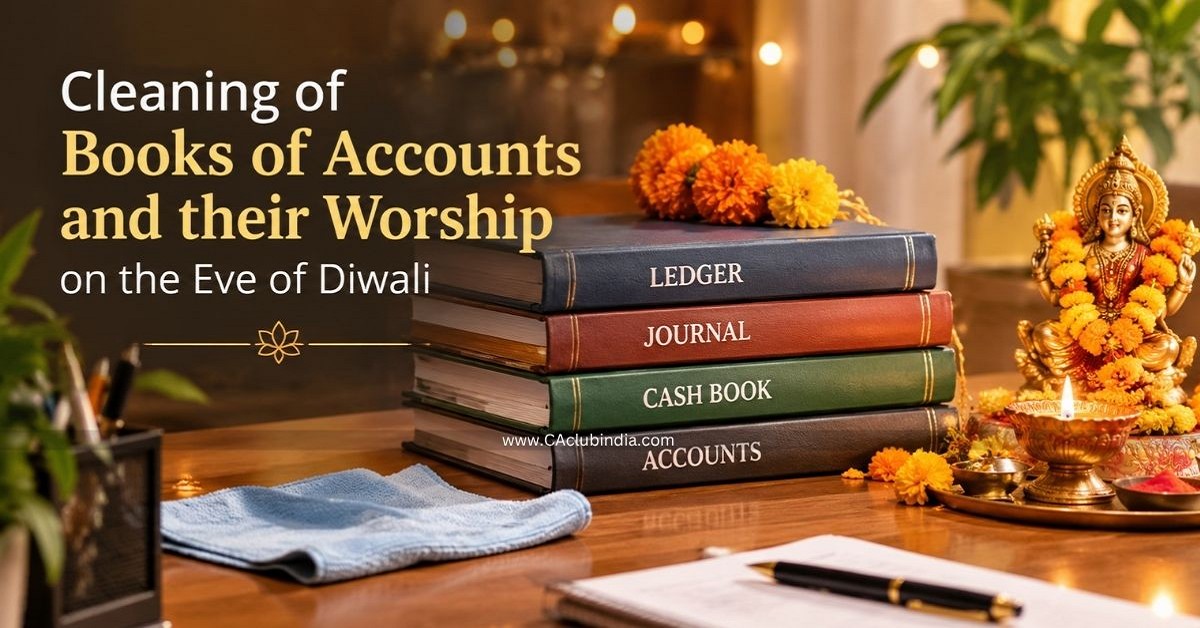 Cleaning of Books of Accounts and their Worship on the eve of Diwali Cleaning of Books of Accounts and their Worship on the eve of Diwali