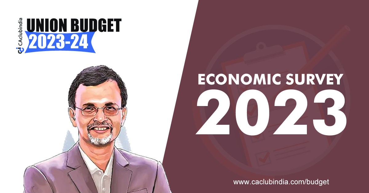 Economic Survey 2022-23: Highlights