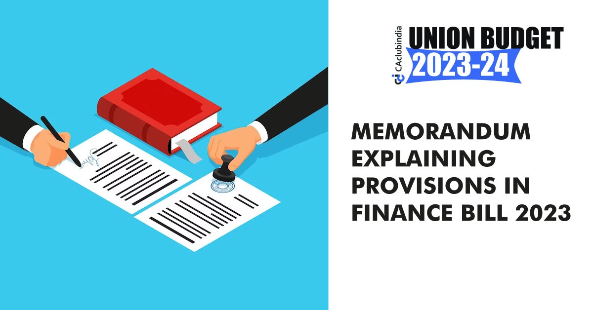 Memorandum explaining provisions in Finance Bill 2023