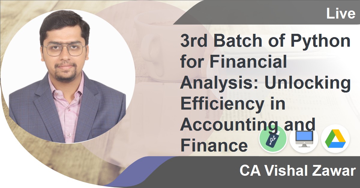 3rd Batch of Python for Financial Analysis: Unlocking Efficiency in ...