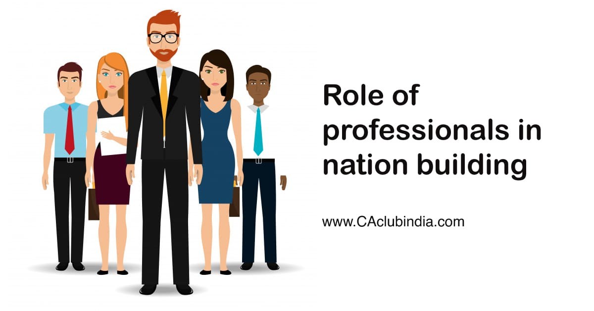 Role of professionals in nation building