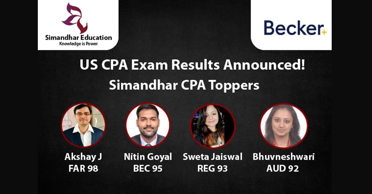 US CPA Exam results announced  Simandhar education kicks off 2021 with Fabulous results