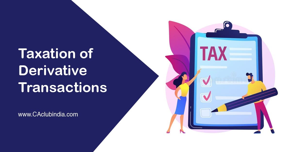 Taxation of Derivative Transactions