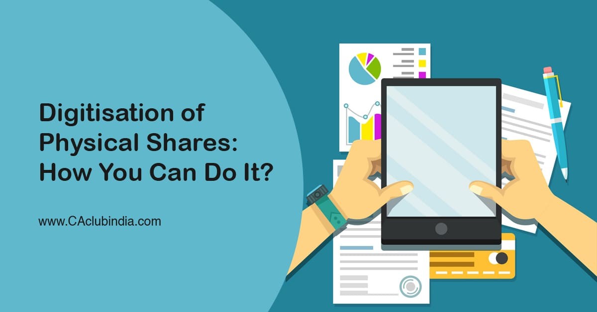 Digitisation of Physical Shares: How You Can Do It 