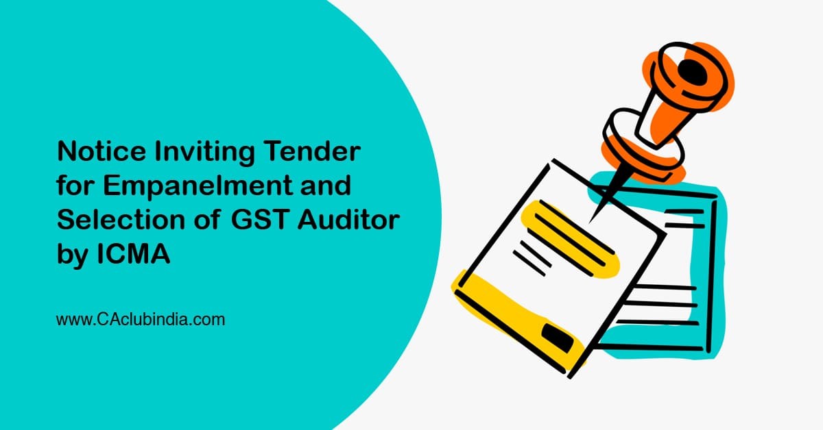 Notice Inviting Tender for Empanelment and Selection of GST Auditor by