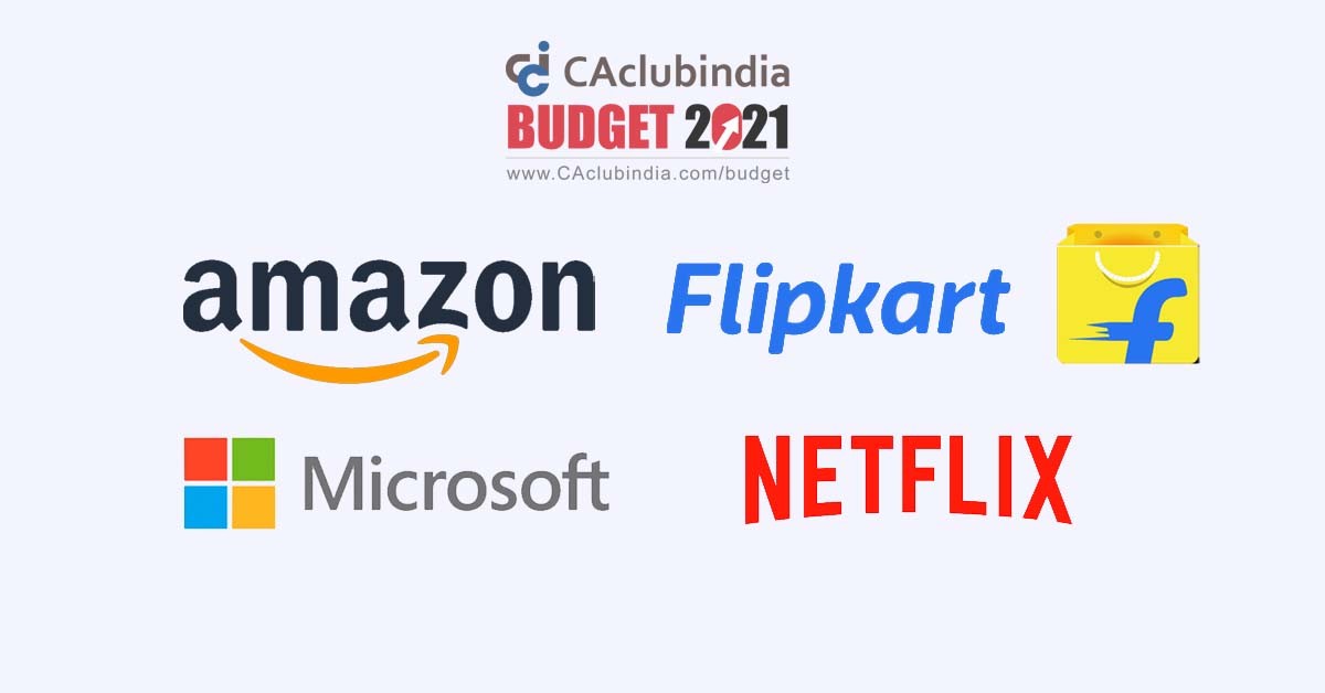 Budget 2021   2  Additional Tax announced on Foreign E-Commerce Giants like Amazon, Flipkart etc.