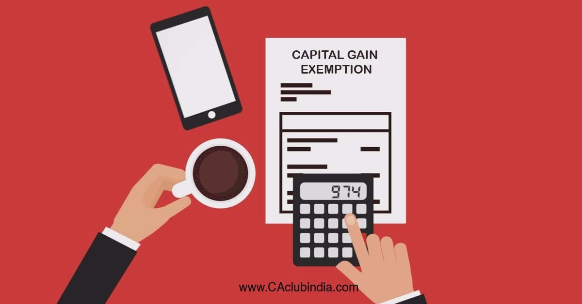 Capital Gain Exemption Under Section 54 of Income Tax Act, 1961