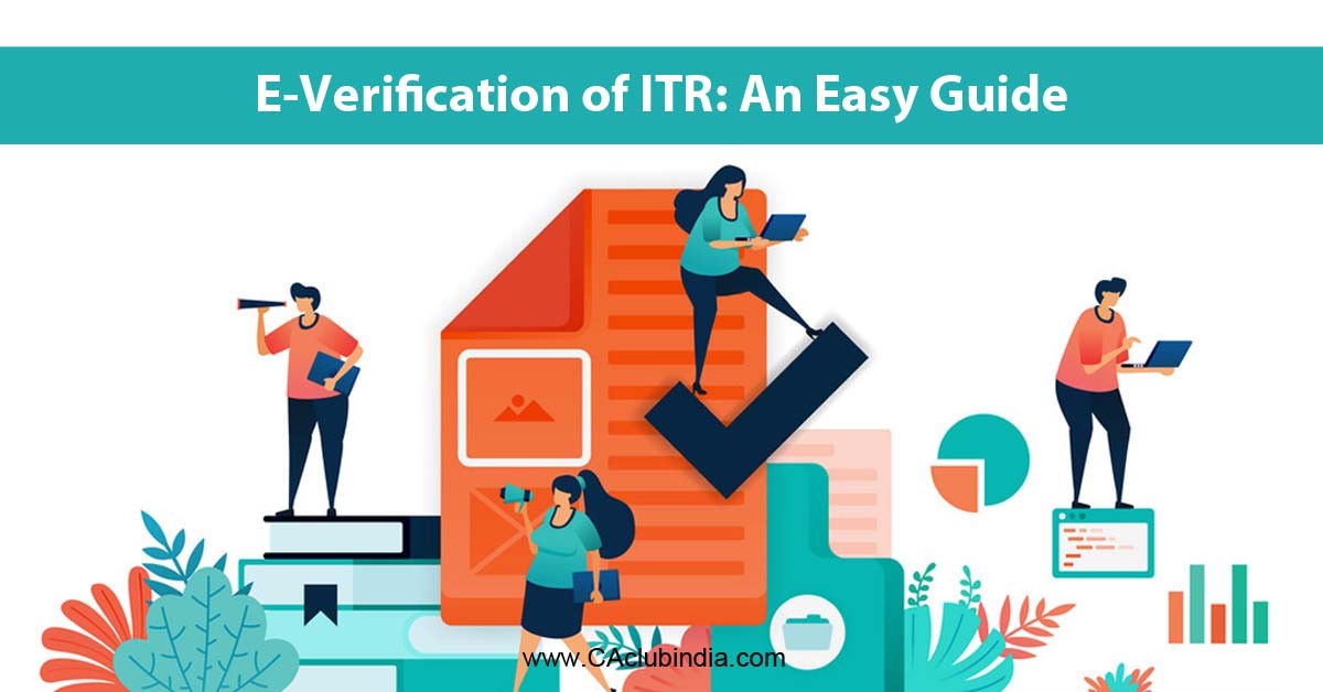 E-Verification of ITR - An Easy Guide