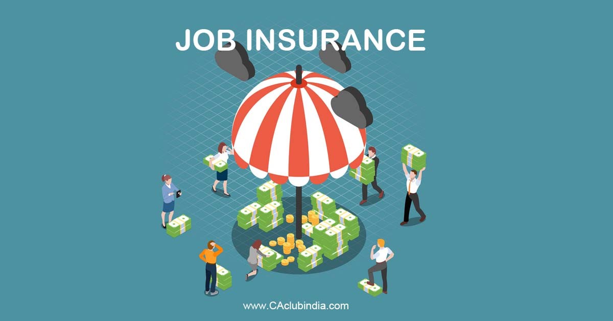 Why is Job Loss Insurance, a must for every Employee 