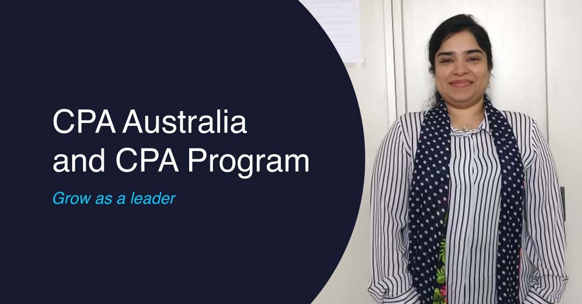 CPA Australia and CPA Program: Grow as a leader