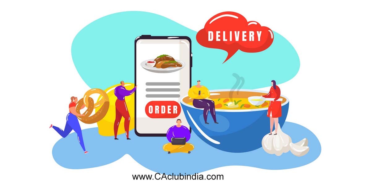 GST compliance burden on food delivery applications and restaurants