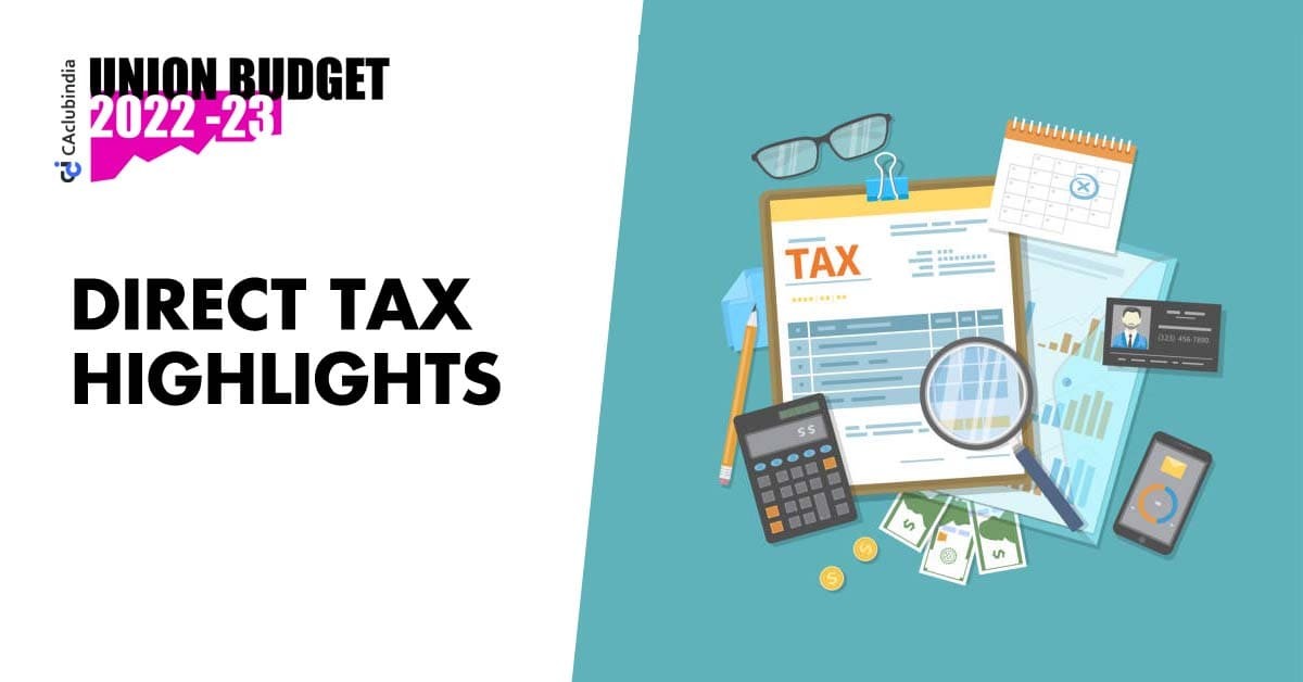 Direct Tax Proposals of Union Budget 2022