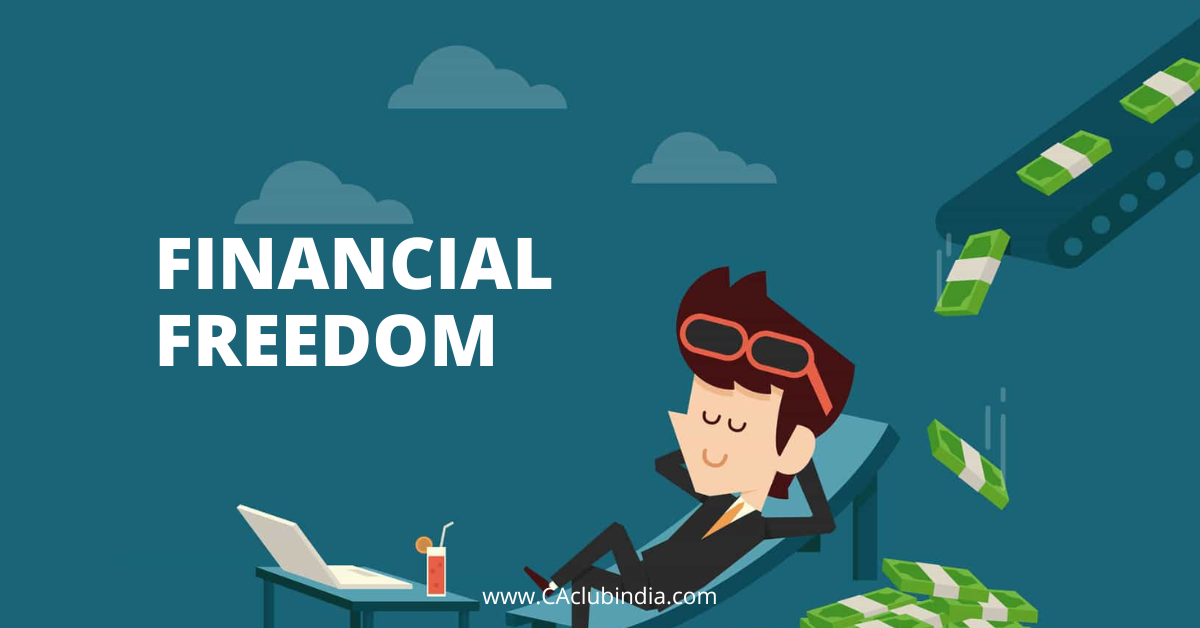 How to achieve Financial Freedom