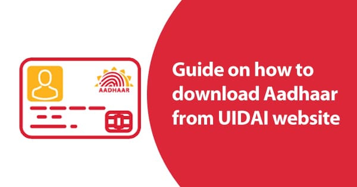How to download Aadhaar from UIDAI website