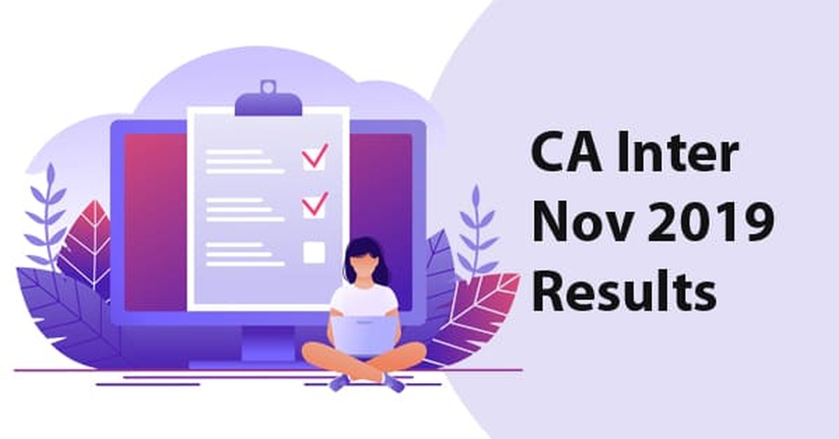 Check your CA Intermediate November 2019 Result