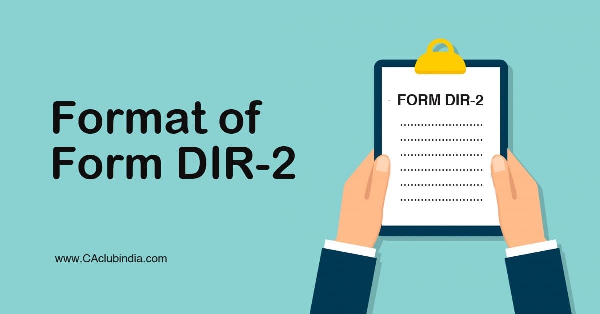 Format of Form DIR-2