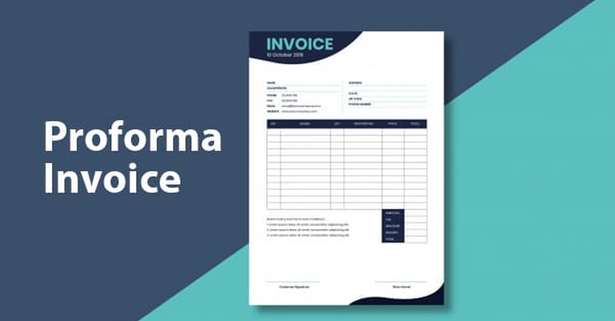 Proforma Invoice Meaning and Purpose