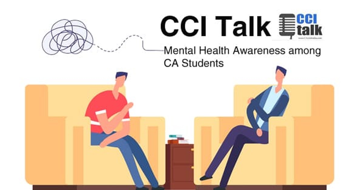 CCI Talk - CAclubindia meetup on Mental health awareness among CA Students and professionals