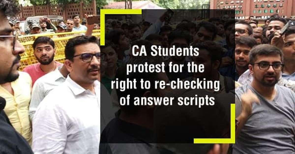 ICAI Protest : Right to rechecking of CA exam answer scripts - the complete story