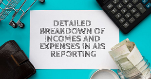  Detailed Breakdown of Incomes and Expenses in AIS Reporting