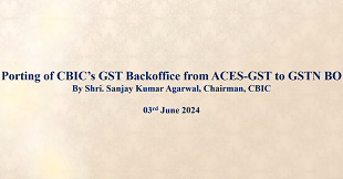 CBIC Chairman Launches GSTN Back Office Application for CBIC officers
