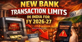 New Bank Transaction Limits in India For FY 2026-27: With BSBDA and PPF Update!