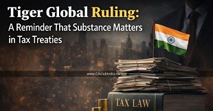 Tiger Global Ruling: A Reminder That Substance Matters in Tax Treaties