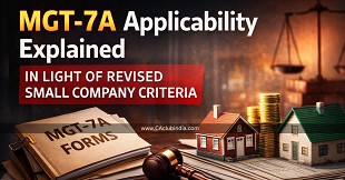 MGT-7A Applicability Explained in Light of Revised Small Company Criteria