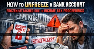 How to Unfreeze a Bank Account Frozen/Attached Due to Income Tax Proceedings