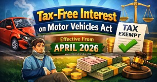 Tax-Free Interest on Motor Vehicles Act effect from April 2026 