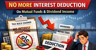 No More Interest Deduction On Mutual Funds Units Or Dividend Interest