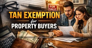 TAN Exemption for Property Buyers: Relief for Resident Buyers u/s 397