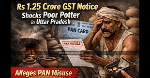 Rs 1.25 Crore GST Notice Shocks Poor Potter in Uttar Pradesh, Alleges PAN Misuse