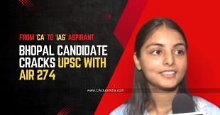From CA to IAS Aspirant: Bhopal Candidate Cracks UPSC with AIR 274